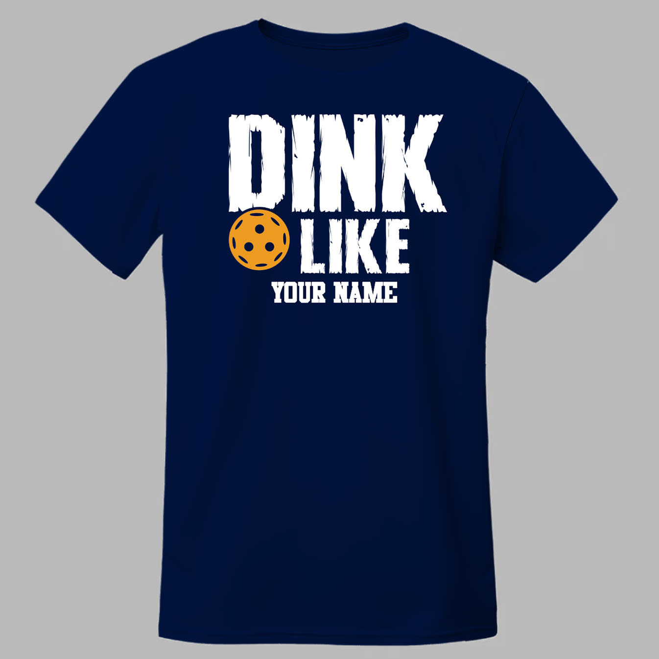 Dink Like Custom Name Picklewin Tee 2